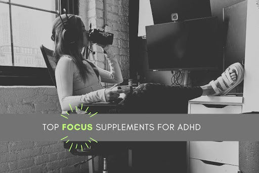 Top Focus Supplements for ADHD